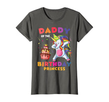 Load image into Gallery viewer, Daddy Of The Birthday Princess Unicorn Dabbing T shirt T-Shirt