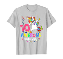 Load image into Gallery viewer, Girls 10th 10yr Birthday Unicorn Dabbing Awesome Since 2010 T-Shirt