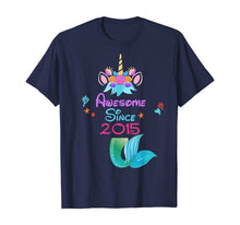 Load image into Gallery viewer, Girls Awesome Since 2015-5th Birthday Unicorn Mermaid Party T-Shirt