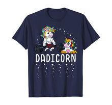 Load image into Gallery viewer, Mens Dadicorn Unicorn Dad Fitness Gym Weightlifting Birthday T-Shirt