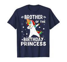 Load image into Gallery viewer, Dabbing Unicorn Brother Of The Birthday Princess Funny T-Shirt