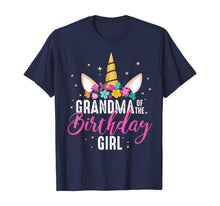 Load image into Gallery viewer, Grandma Of The Birthday Girl Grandma Gift Unicorn Birthday T-Shirt