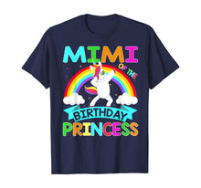 Load image into Gallery viewer, Mimi Of The Birthday Princess T-Shirt Dabbing Unicorn Gift T-Shirt