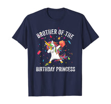 Load image into Gallery viewer, Brother of the Birthday Princess Gift Dabbing Unicorn Girl T-Shirt