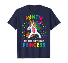 Load image into Gallery viewer, Auntie Of The Birthday Princess Dabbing Unicorn Party Gift T-Shirt
