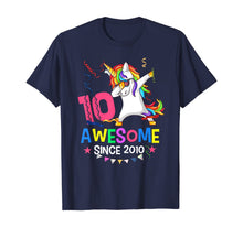 Load image into Gallery viewer, Girls 10th 10yr Birthday Unicorn Dabbing Awesome Since 2010 T-Shirt