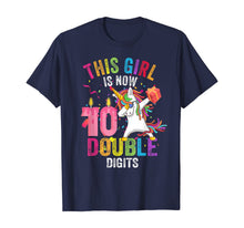 Load image into Gallery viewer, This Girl Is Now 10 Double Digits Gift Unicorn 10th Birthday T-Shirt