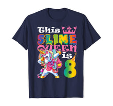 Load image into Gallery viewer, Girls Slime Queen 8 8th Birthday Unicorn T Shirt Gift
