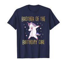 Load image into Gallery viewer, Brother of the Birthday Girl Dabbing Unicorn Family T-Shirt