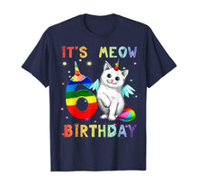 Load image into Gallery viewer, 6th Birthday Unicorn Cat 6 Years Old Caticorn Kittycorn Tee