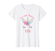 Load image into Gallery viewer, Ten and Awesome, Unicorn 10th Birthday Girl Shirt