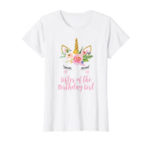 Load image into Gallery viewer, Unicorn Sister Shirt, Sister of the Birthday Girl T-Shirt
