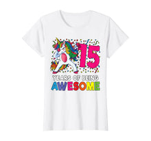 Load image into Gallery viewer, 15th Birthday Dabbing Unicorn Party Gift 15 Years Old Girls T-Shirt