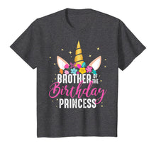 Load image into Gallery viewer, Brother Of The Birthday Princess Gift Unicorn Birthday T-Shirt