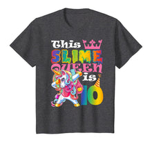 Load image into Gallery viewer, Girl Slime Queen 10 10th Birthday Unicorn T Shirt Gift