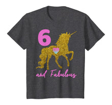 Load image into Gallery viewer, Kids Girls 6th Birthday Unicorn Fabulous 6 Years Old Party Gift T-Shirt
