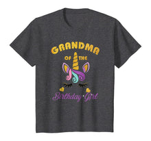 Load image into Gallery viewer, Grandma of the Unicorn Birthday Girl T-Shirt Family Gift Tee