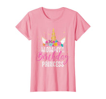 Load image into Gallery viewer, Mommy Of The Birthday Princess Mother Gift Unicorn Birthday T-Shirt