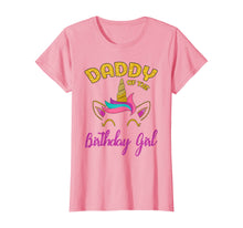 Load image into Gallery viewer, Daddy of the Unicorn Birthday Girl T-Shirt Matching Shirt