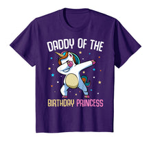 Load image into Gallery viewer, Dabbing Unicorn Daddy of the Birthday Princess Funny Bday T-Shirt