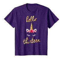 Load image into Gallery viewer, 13th Birthday Unicorn Gift Shirt for Girls - Hello Thirteen