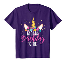 Load image into Gallery viewer, Mom Of The Birthday Girl Mother Gifts Unicorn Birthday T-Shirt