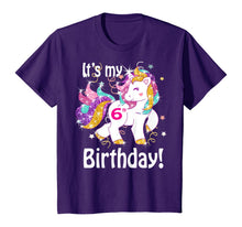 Load image into Gallery viewer, Kids Its my 6th birthday Unicorn (6 Year Old) Shirt Girls