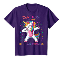 Load image into Gallery viewer, Daddy Of The Birthday Princess Unicorn Girl T-Shirt