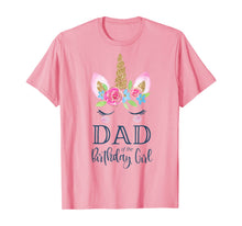 Load image into Gallery viewer, Mens Unicorn Dad of the Birthday Girl Shirt Matching Party Tee