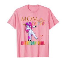 Load image into Gallery viewer, CUTE: MOM Of Birthday Girl Dabbing Unicorn Party Shirt Idea