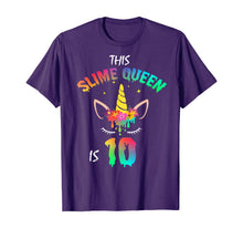Load image into Gallery viewer, This Slime Queen Is 10-10th Birthday Girl Unicorn and Slime T-Shirt