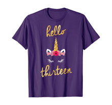 Load image into Gallery viewer, 13th Birthday Unicorn Gift Shirt for Girls - Hello Thirteen