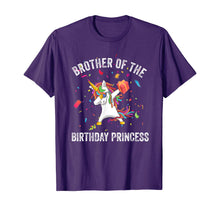 Load image into Gallery viewer, Brother of the Birthday Princess Gift Dabbing Unicorn Girl T-Shirt
