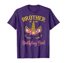 Load image into Gallery viewer, Brother Of The Birthday Girl Unicorn Matching Shirt