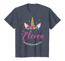 Load image into Gallery viewer, 11 Years Old Birthday Girl Gifts Unicorn 11th Birthday T-Shirt
