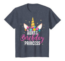 Load image into Gallery viewer, Aunt Of The Birthday Princess Aunt Gift Unicorn Birthday T-Shirt