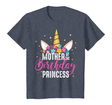 Load image into Gallery viewer, Mother Of The Birthday Princess Mommy Gifts Unicorn Birthday T-Shirt