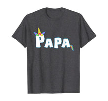 Load image into Gallery viewer, Unicorn Birthday Girl Shirt Funny Papa Grandpa Gift Family T-Shirt