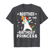 Load image into Gallery viewer, Dabbing Unicorn Brother Of The Birthday Princess Funny T-Shirt