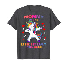 Load image into Gallery viewer, Mommy of the Birthday Princess Unicorn Girl T Shirt Outfit T-Shirt