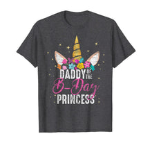 Load image into Gallery viewer, Daddy Of The B Day Princess Father Gifts Unicorn Birthday T-Shirt