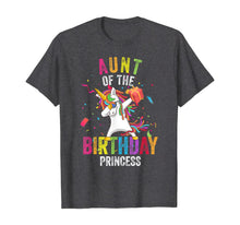 Load image into Gallery viewer, Aunt of the Birthday Princess Gift Dabbing Unicorn Girl Mom T-Shirt