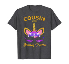 Load image into Gallery viewer, Cousin Of The Birthday Princess Unicorn Birthday Girl T-Shirt