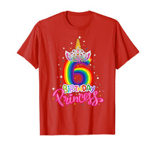 Load image into Gallery viewer, Birthday Princess Unicorn 6 Year Old 6th Birthday Girl Kids T-Shirt