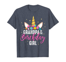 Load image into Gallery viewer, Grandpa Of The Birthday Girl Grandpa Gift Unicorn Birthday T-Shirt