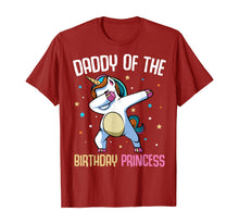 Load image into Gallery viewer, Dabbing Unicorn Daddy of the Birthday Princess Funny Bday T-Shirt