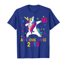 Load image into Gallery viewer, 10th Birthday Dabbing Unicorn Awesome Since 2010 Party T-Shirt