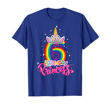 Load image into Gallery viewer, Birthday Princess Unicorn 6 Year Old 6th Birthday Girl Kids T-Shirt