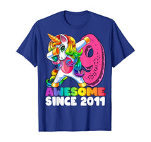 Load image into Gallery viewer, Awesome Since 2011 Dabbing Unicorn 9th Birthday Gift Girls T-Shirt