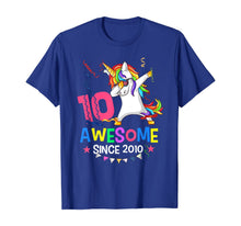 Load image into Gallery viewer, Girls 10th 10yr Birthday Unicorn Dabbing Awesome Since 2010 T-Shirt